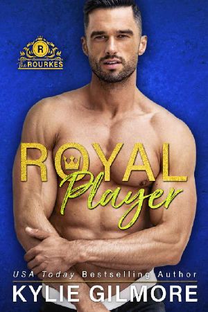 [The Rourkes 05] • Royal Player